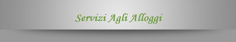 Servizi Agli Alloggi